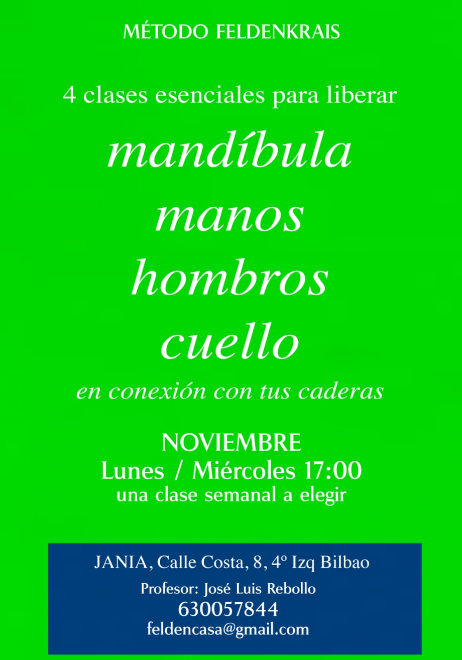 TALLER Noviembre Feldenkrais: Madíbula, Manos, Hombros y Cuello